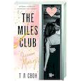 russische bücher: Т Л Свон - Эллиот Майлз (The Miles club #3)