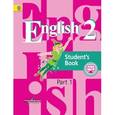 russische bücher: Кузовлев Владимир Петрович - Английский язык. 2 класс. Учебник. В 2 частях. Часть 1. English Students's Book 2: Part 1