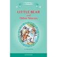 russische bücher:  - Little Bear and Other Stories