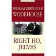 russische bücher: Wodehouse Pelham Grenville - Ваша взяла, Дживс (Right Ho, Jeeves)