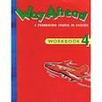 russische bücher: Ellis Printha - Way Ahead 4 [Workbook]