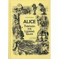 russische bücher: Кэрролл Льюис - Through the Looking-Glass. An Illustrated Collection of Classic Books = Алиса в Зазеркалье: сказка на англ.яз. Кэрролл Льюис