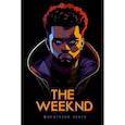 russische bücher: Блэк Д., - Фанатская книга The Weeknd