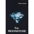 russische bücher: Collins W. - The Moonstone