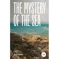 russische bücher: Stoker Bram - The Mystery of the Sea