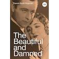 russische bücher: Fitzgerald F.S. - The Beautiful and Damned