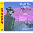 :  - CDmp3 The Golden Age of Detective Fiction. Part 3