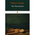 russische bücher: Collins W. - The Moonstone / Лунный камень