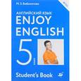 russische bücher: Биболетова Мерем Забатовна - Enjoy English/Английский с удовольствием. 5 класс. Учебник