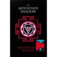 russische bücher: Roberts Gregory David - The Mountain Shadow