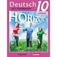 russische bücher: Аверин Михаил Михайлович - Немецкий язык. Горизонты. 10 класс. Учебник. Базовый и углубленный уровни