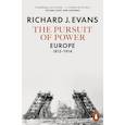 russische bücher: Evans Richard J. - The Pursuit of Power: Europe, 1815-1914