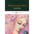 russische bücher: Gaskell Elizabeth Cleghorn - Cousin Phillis