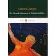 russische bücher: Dickens Charles - The Life and Adventures of Nicholas Nickleby I