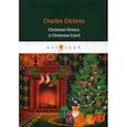 russische bücher: Dickens Charles - Christmas Stories. A Christmas Carol