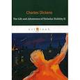 russische bücher: Dickens Charles - The Life and Adventures of Nicholas Nickleby II