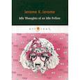 russische bücher: Jerome K.Jerome - Idle Thoughts of an Idle Fellow