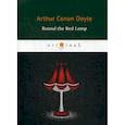 russische bücher: Conan Doyle Arthur - Round the Red Lamp