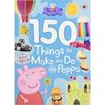 russische bücher:  - Peppa Pig: 150 Things to Make & Do with Peppa