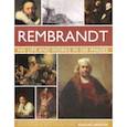 russische bücher: Ormiston Rosalind - Rembrandt. His Life  Works In 500 Images