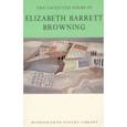 russische bücher: Browning Elizabeth Barrett - The Collected Poems of Elizabeth Barrett Browning