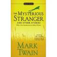 russische bücher: Twain Mark - The Mysterious Stranger and Other Stories