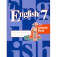russische bücher: Кузовлев Владимир Петрович - Английский язык. 7 класс. Рабочая тетрадь. ФГОС