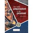 russische bücher: Falcone Gennaro - Via delle preposizioni e dei pronomi A1-A2