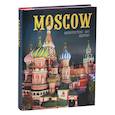 russische bücher:  - Альбом "Moscow. Architecture. Art. History" (на английском языке)