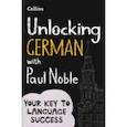 russische bücher: Noble Paul - Unlocking German with Paul Noble