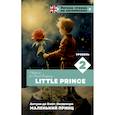 russische bücher: Сент-Экзюпери А. де - Маленький принц. Уровень 2 = Little Prince